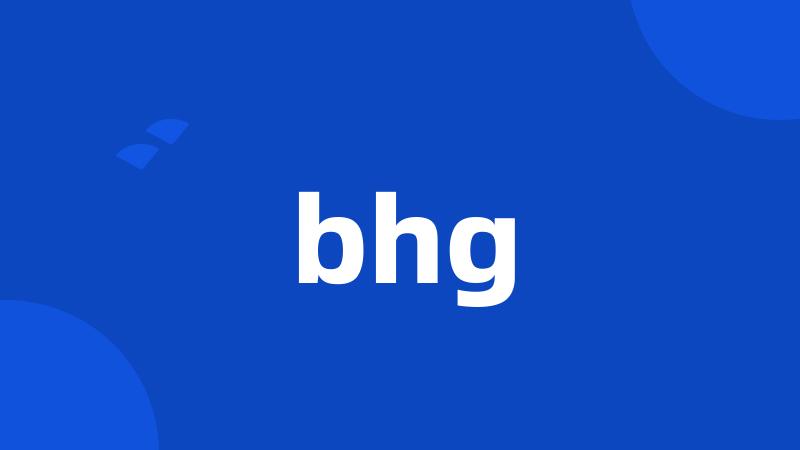 bhg