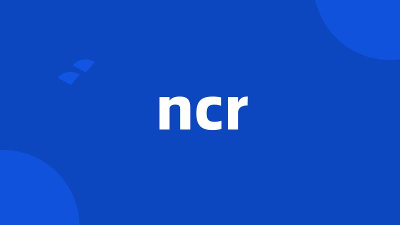 ncr