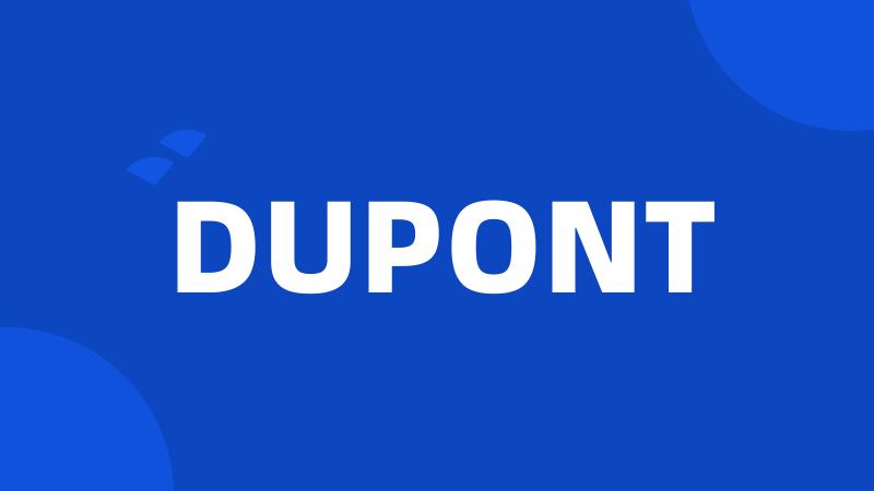 DUPONT