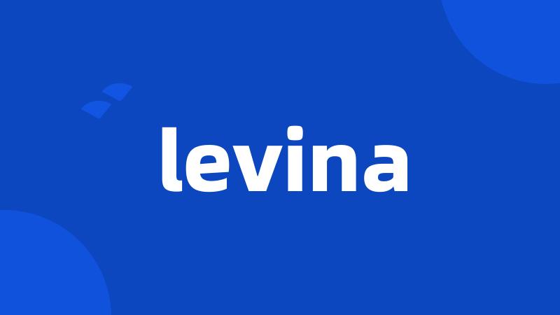 levina