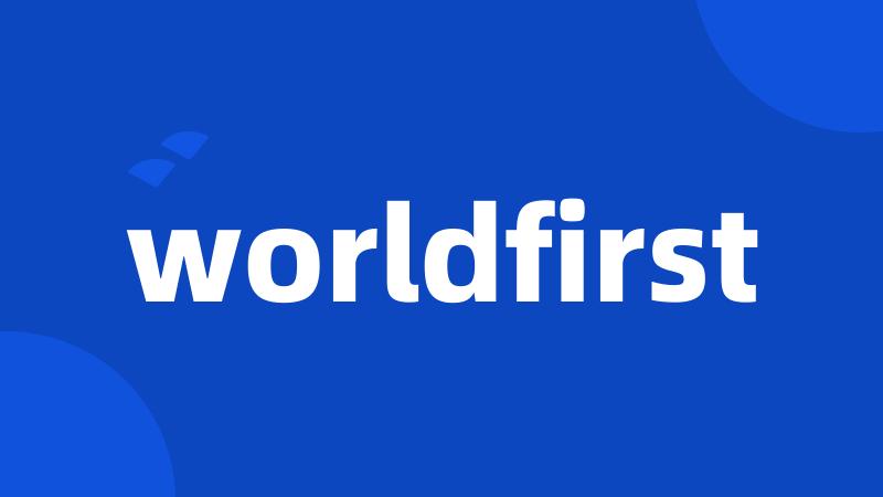 worldfirst