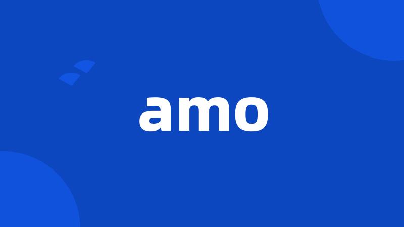 amo