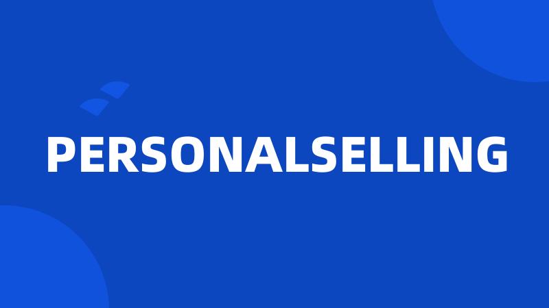 PERSONALSELLING