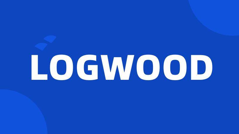 LOGWOOD