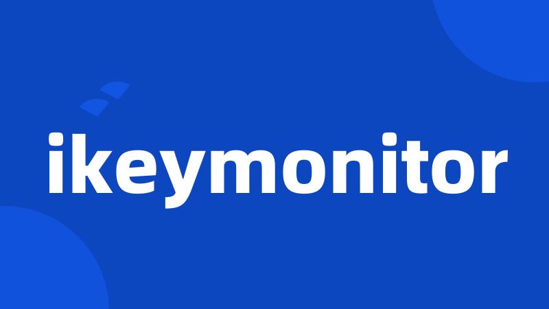 ikeymonitor