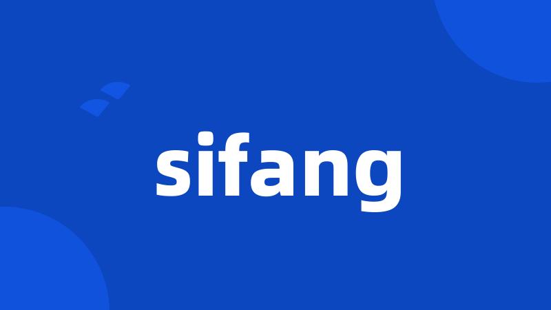 sifang