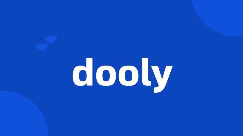 dooly