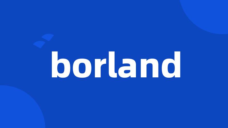 borland