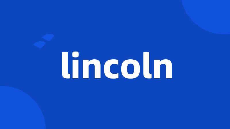 lincoln