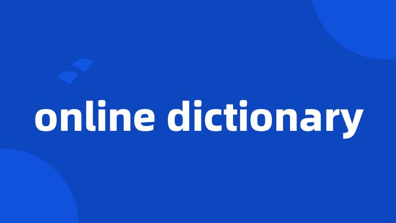 online dictionary