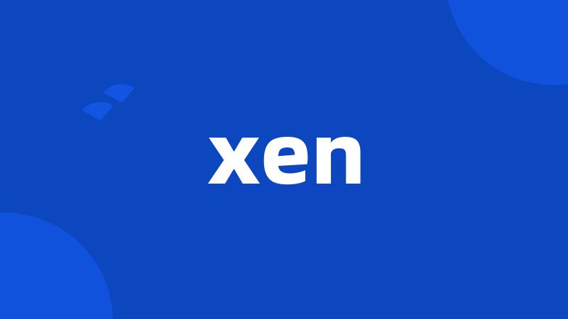 xen