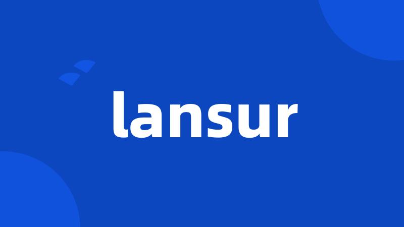 lansur