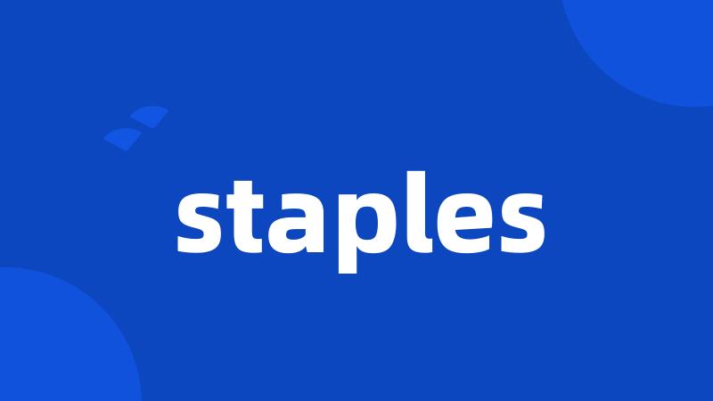 staples