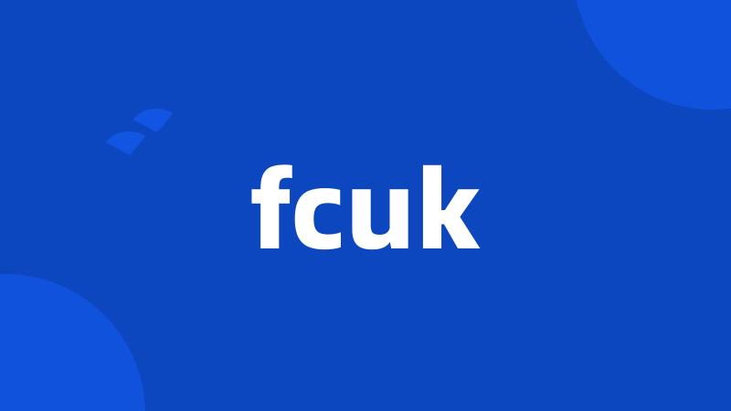 fcuk