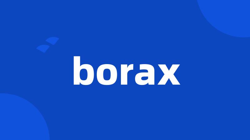 borax