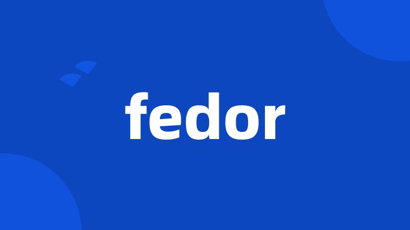 fedor