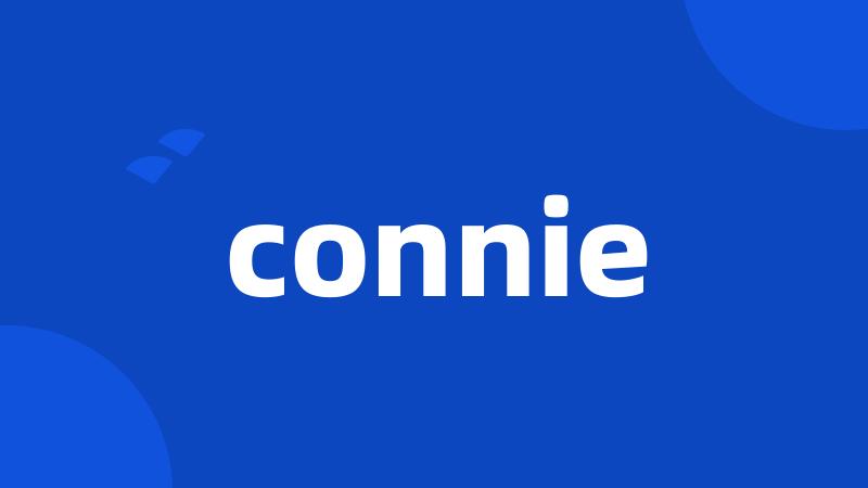 connie