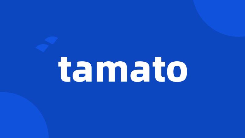 tamato