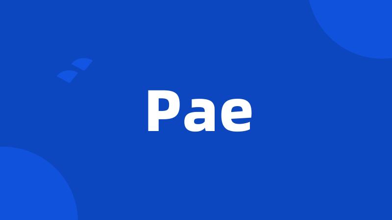 Pae