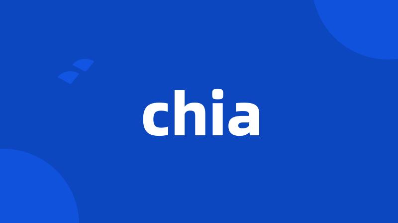 chia