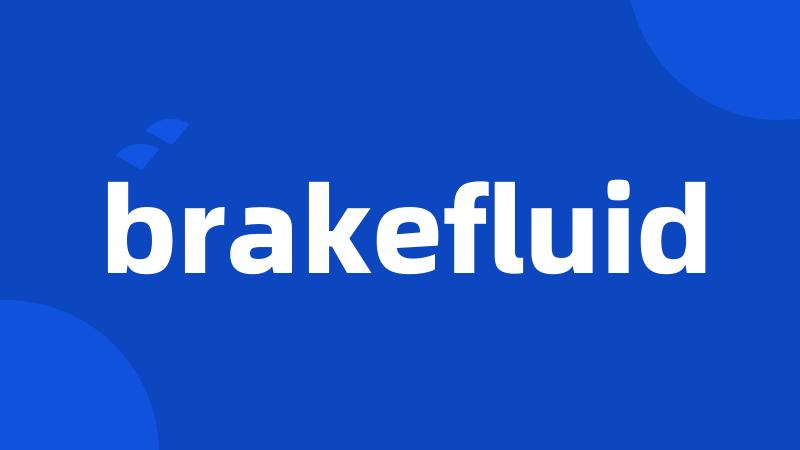 brakefluid