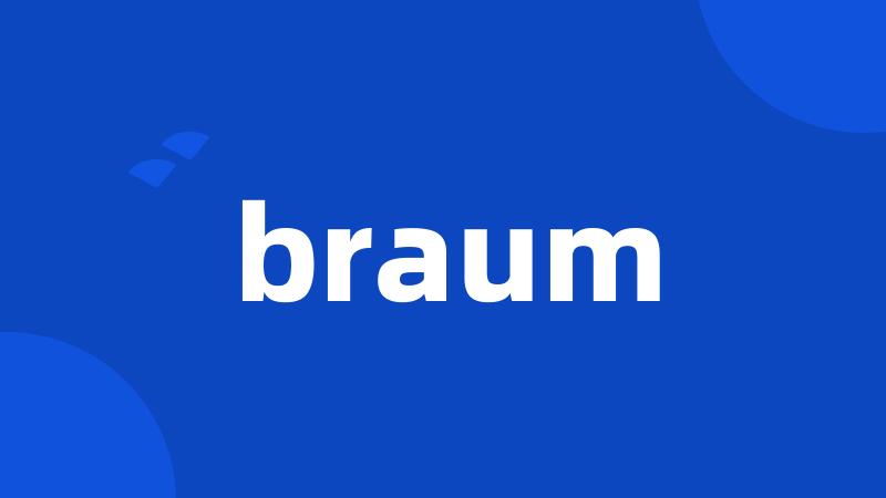 braum