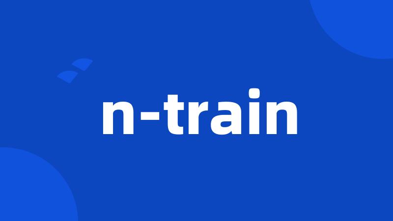 n-train