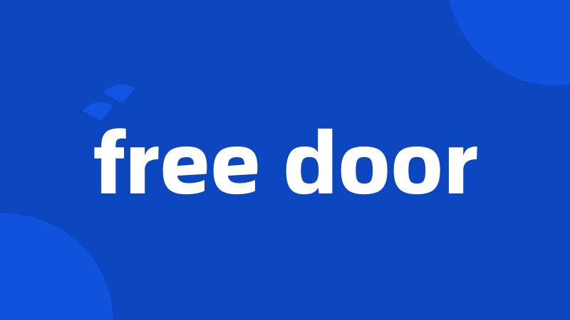 free door