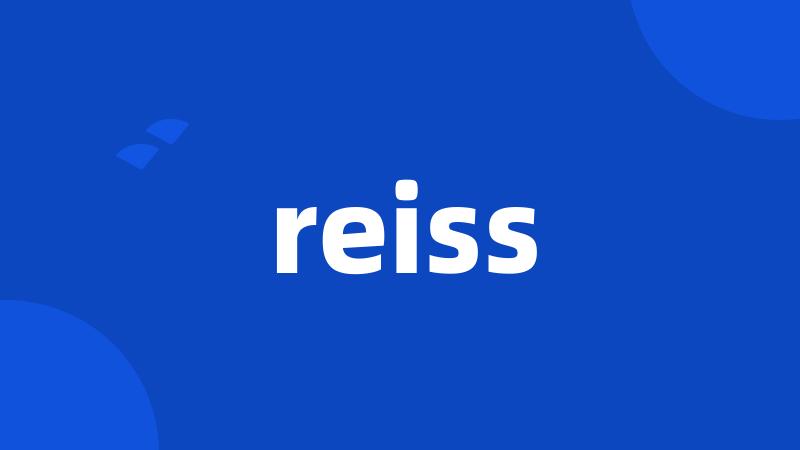 reiss