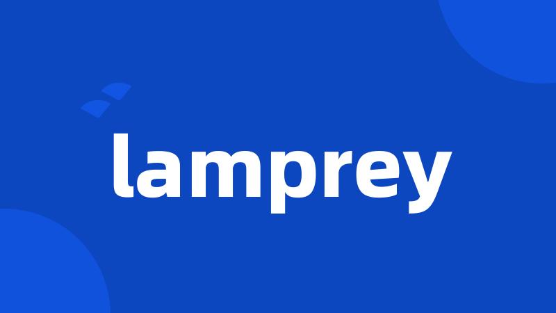 lamprey