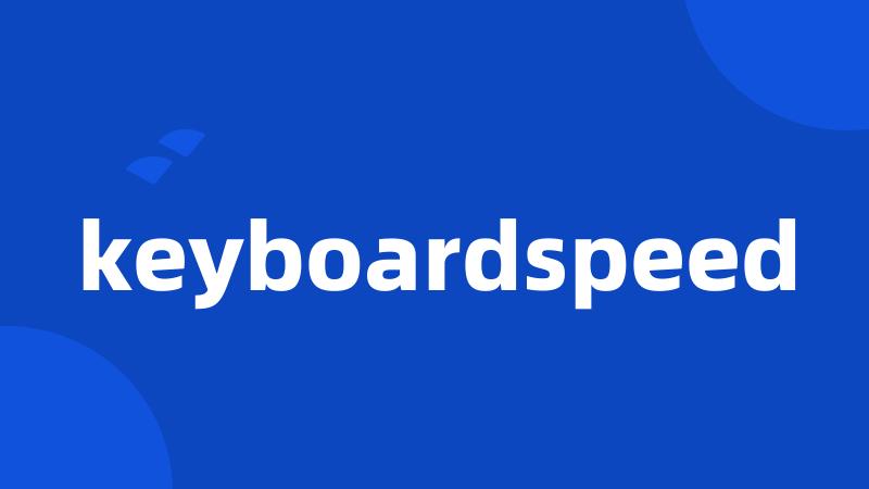 keyboardspeed