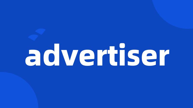 advertiser