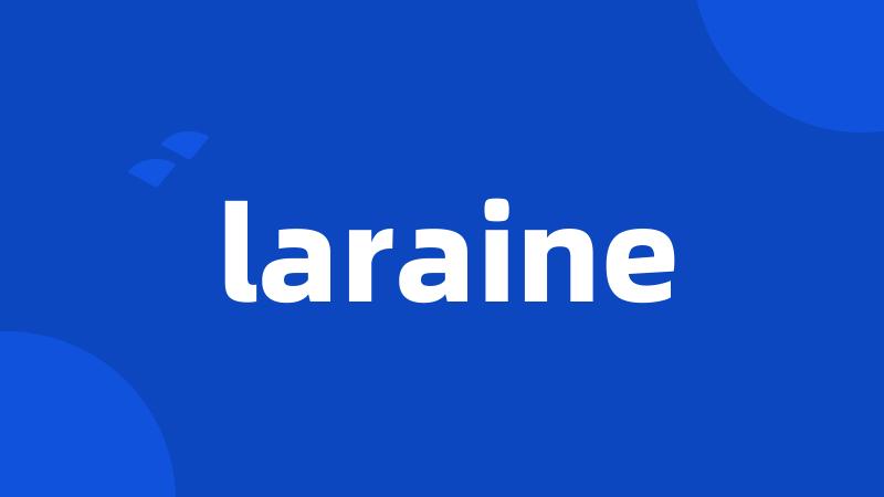 laraine