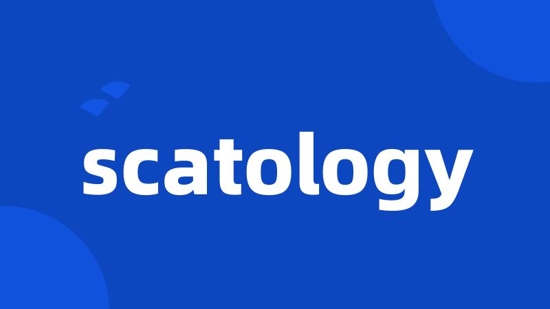 scatology