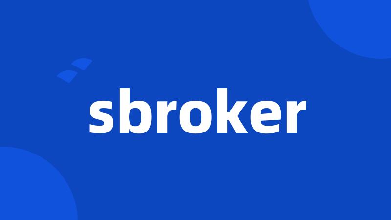 sbroker