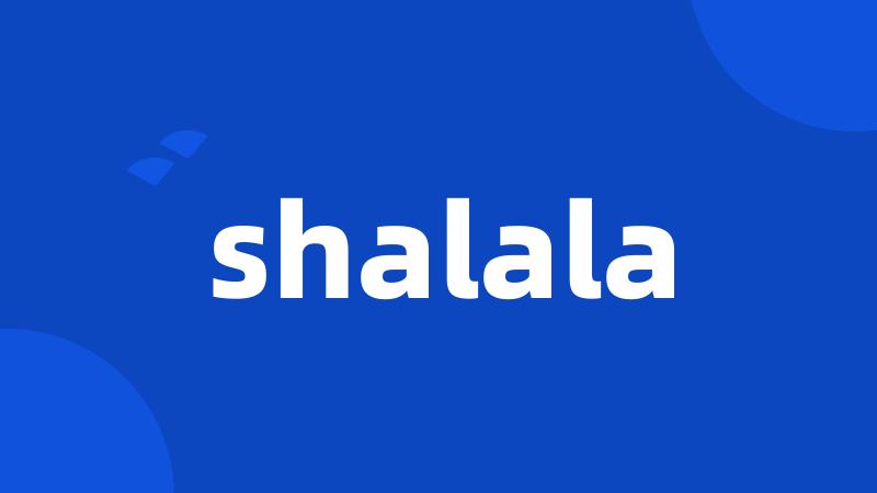 shalala