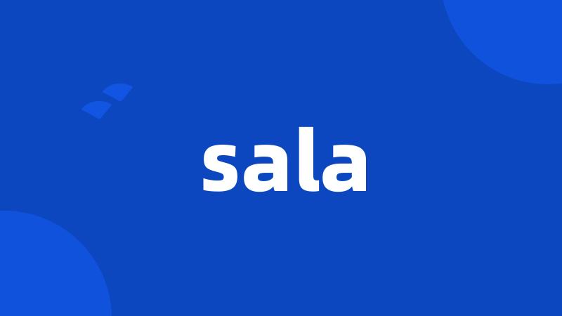 sala