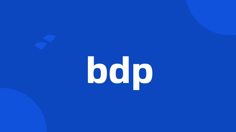 bdp