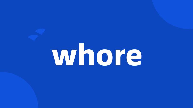 whore