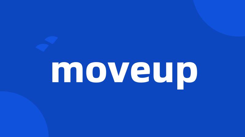 moveup