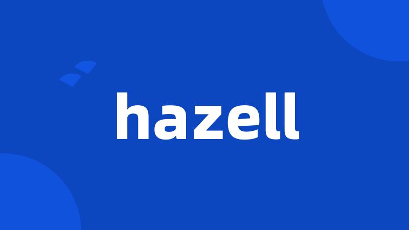 hazell