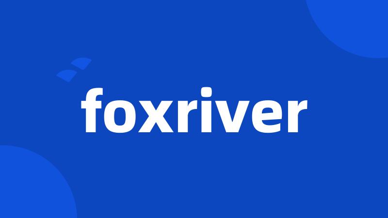 foxriver