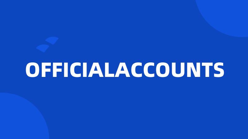 OFFICIALACCOUNTS