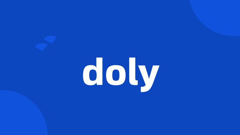 doly