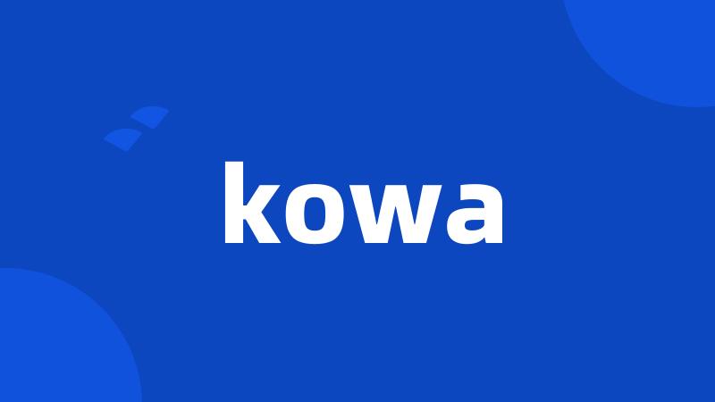 kowa