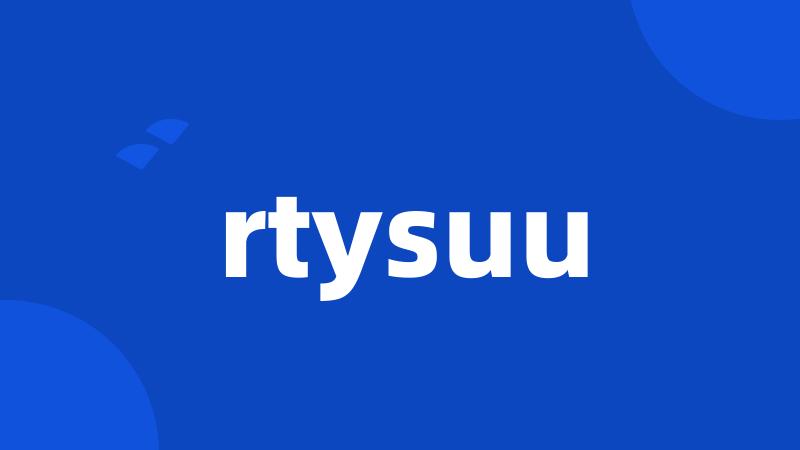 rtysuu