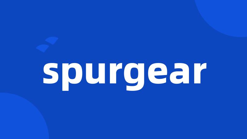 spurgear