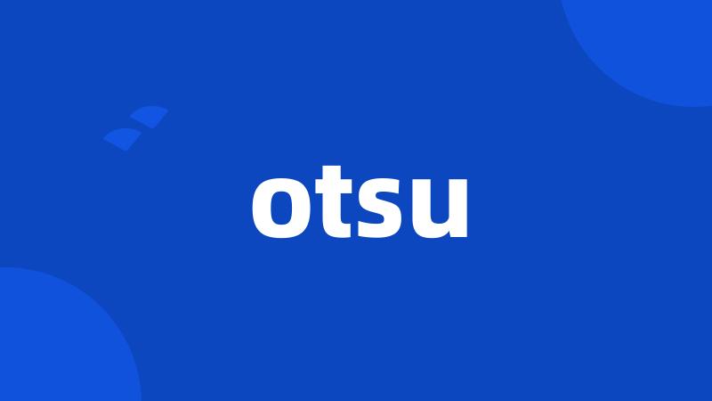 otsu