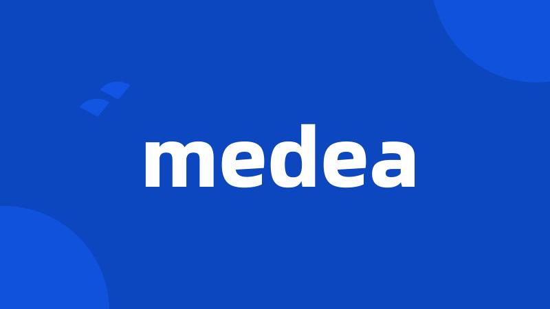 medea