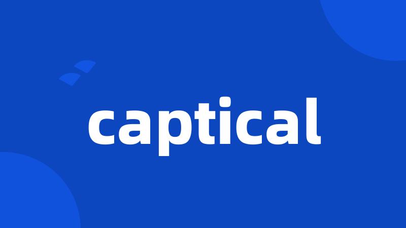 captical